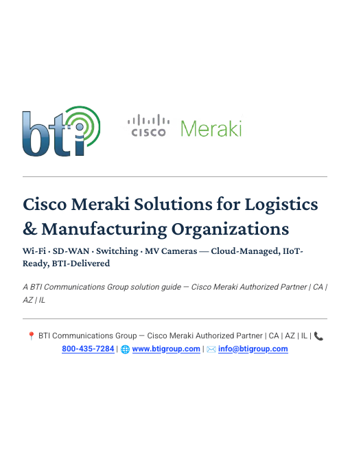 Cover of BTI's Cisco Meraki Solutions for Logistics & Manufacturing Organizations