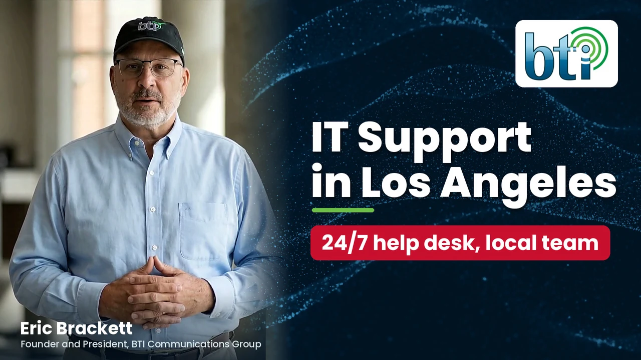 Eric Brackett, Founder and President of BTI Communications Group, next to the headline "IT Support in Los Angeles" and the BTI logo